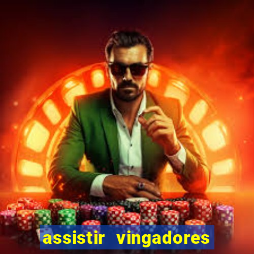 assistir vingadores ultimato filme completo dublado google drive